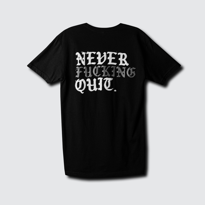 Basic Training Tee - Never Fucking Quit Crusade