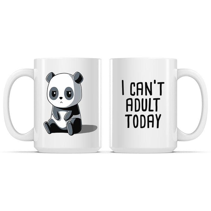 Ceramic Mug_TeeTurtle Can’t Adult Today white mug featuring a panda with a deadpan, tired expression, and the caption, “Can’t Adult Today”.
