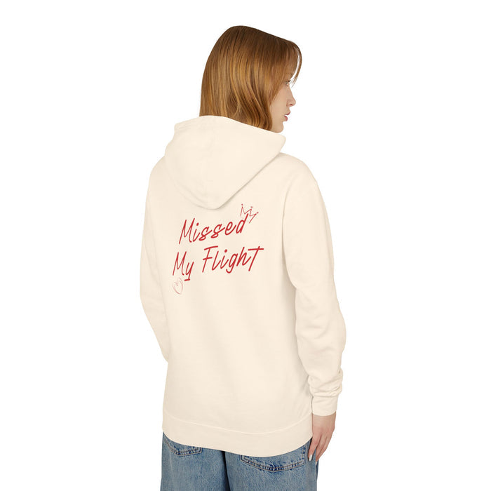 Missed My Flight Hoodie